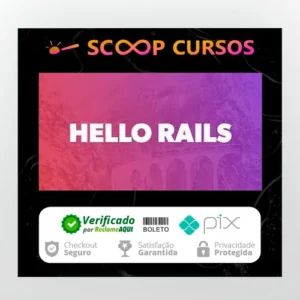 Learn and Understand Ruby On Rails 6 - Hellorails [Inglês]